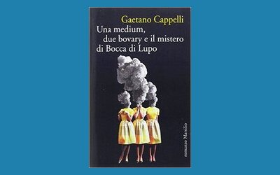 Una medium, due bovary e il mistero di Bocca di Lupo