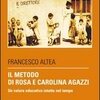 Il metodo di Rosa e Carolina Agazzi