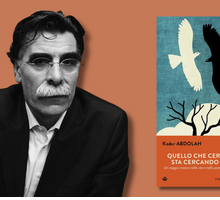 Kader Abdolah presenta “Quello che cerchi sta cercando te”: un viaggio tra lingua, esilio e casa