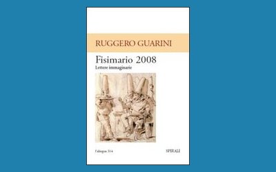 Fisimario 2008. Lettere immaginarie