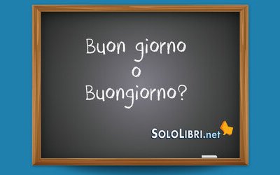 Buongiorno o Buon giorno: come si scrive?