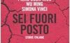 Sei fuori posto