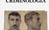 Il romanzo della criminologia