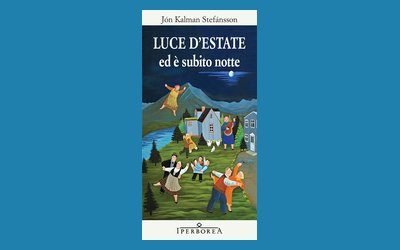 Luce d'estate ed è subito notte
