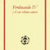 Ferdinando IV e il suo ultimo amore