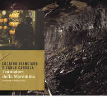 Luciano Bianciardi e la tragedia dei minatori di Ribolla: la denuncia del lavoro che uccide