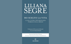“Ho scelto la vita” di Liliana Segre: il dovere della memoria