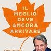 Il meglio deve ancora arrivare
