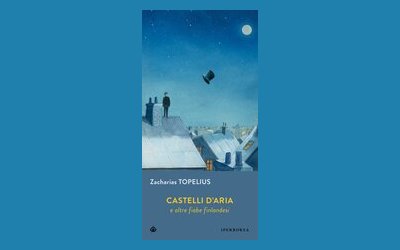 Castelli d'aria e altre fiabe finlandesi