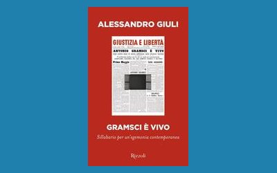 Gramsci è vivo