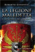 La legione maledetta. Il generale dei dannati