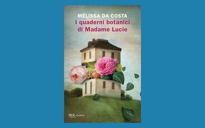 I quaderni botanici di Madame Lucie