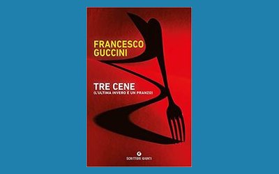 Tre cene (l'ultima invero è un pranzo)
