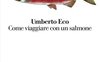 Come viaggiare con un salmone