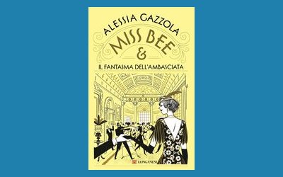 Miss Bee e il fantasma dell'ambasciata