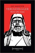 Yeruldelgger. Morte nella steppa 