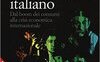 Storie di rock italiano. Dal boom dei consumi alla crisi economica internazionale
