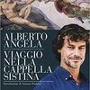 Viaggio nella Cappella Sistina