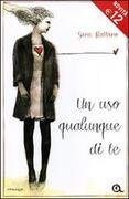 Un uso qualunque di te
