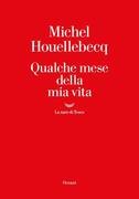 Qualche mese della mia vita