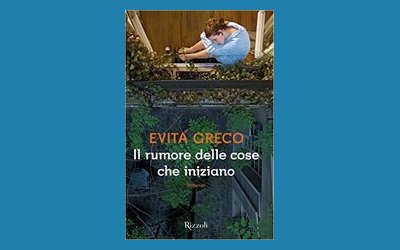 Il rumore delle cose che iniziano