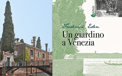 Il giardino Eden: a Venezia il luogo che ispirò Henry James e Gabriele D'Annunzio