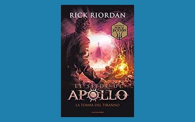Le sfide di Apollo. La tomba del tiranno