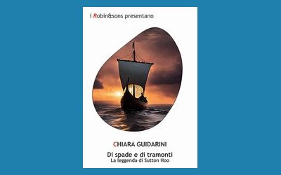 Di spade e di tramonti. La leggenda di Sutton Hoo