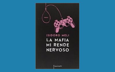 La mafia mi rende nervoso