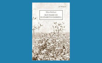 Sui passi di Elizabeth Gaskell
