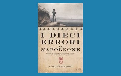 I dieci errori di Napoleone