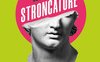 Stroncature. Il peggio della letteratura italiana (o quasi)