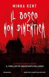 Il bosco non dimentica