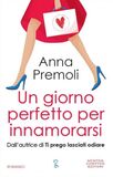 Un giorno perfetto per innamorarsi