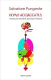 Homo Acciaccatus. Poesie per sorridere dei propri malanni