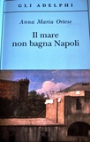 Il mare non bagna Napoli