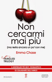 Non cercarmi mai più (ma resta ancora un po' con me)