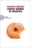 Cento giorni di felicità
