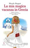 La mia magica vacanza in Grecia