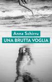 Una brutta voglia
