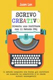 Scrivo creativo. Diventa uno scrittore con il metodo PMQ
