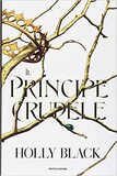 Il principe crudele