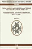 Chiesa Fiorentina e Clero della Cattedrale dalle origini al Giubileo del 1300