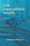 Una impercettibile smorfia