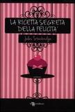 La ricetta segreta della felicità