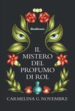 Il mistero del profumo di Rol