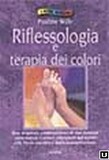 Riflessologia e terapia dei colori