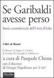 Se Garibaldi avesse perso