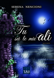 Tu sei le mie ali