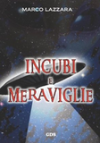 Incubi e meraviglie